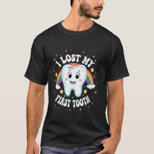 I Lost My First Tooth Funny Tooth T-Shirt
