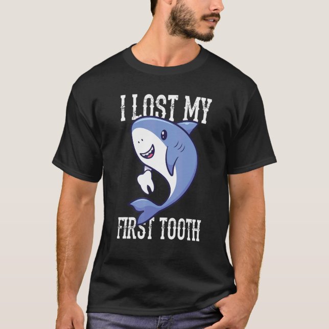 I Lost My First Tooth  Shark Boys Tooth Fairy T-Shirt (Front)