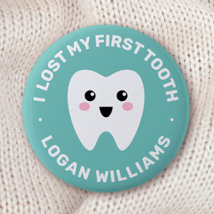 I lost my first tooth teal blue badge