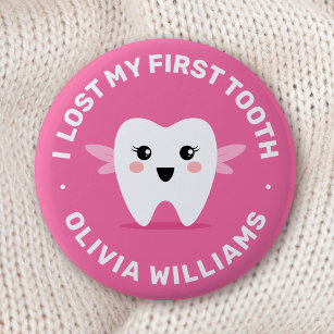 I lost my first tooth tooth fairy pink badge