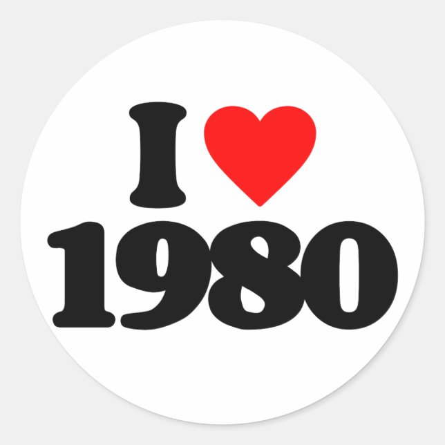 I LOVE 1980 CLASSIC ROUND STICKER (Front)