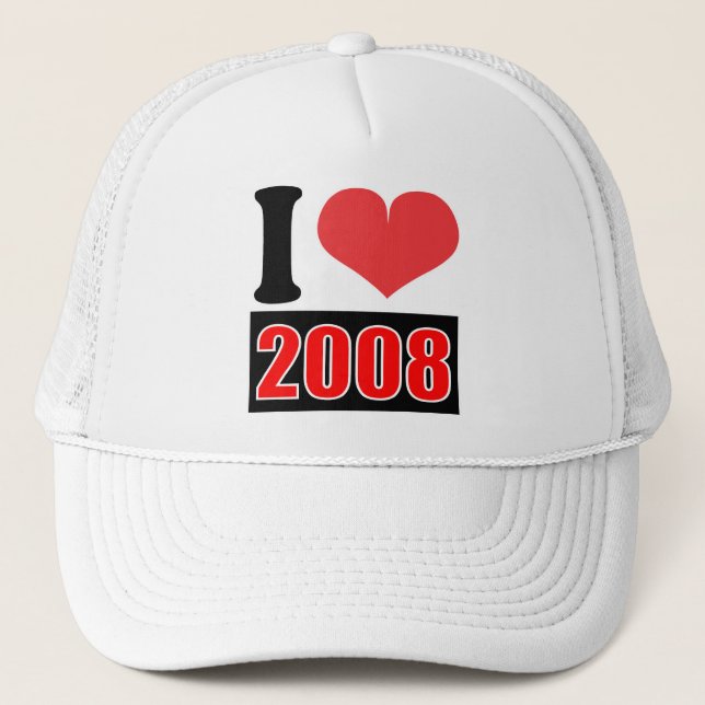 I love 2008    - Hat (Front)
