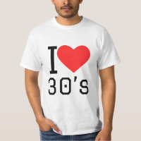 I love 30s