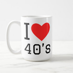 I love 40s coffee mug