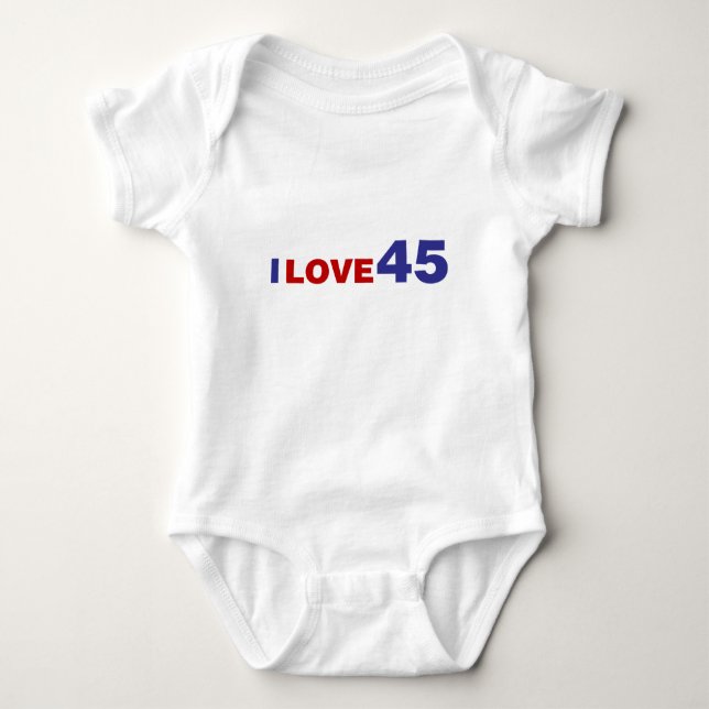I Love 45 Baby Bodysuit (Front)