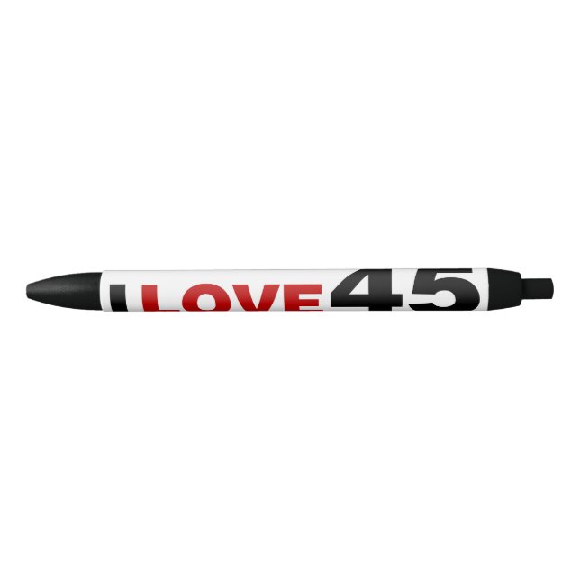 I Love 45 Black Ink Pen (Front)