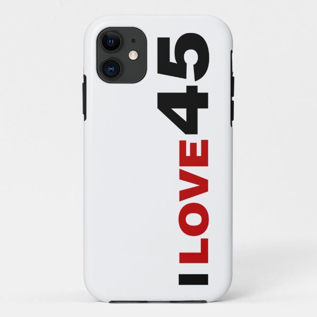 I Love 45 Case-Mate iPhone Case (Back)