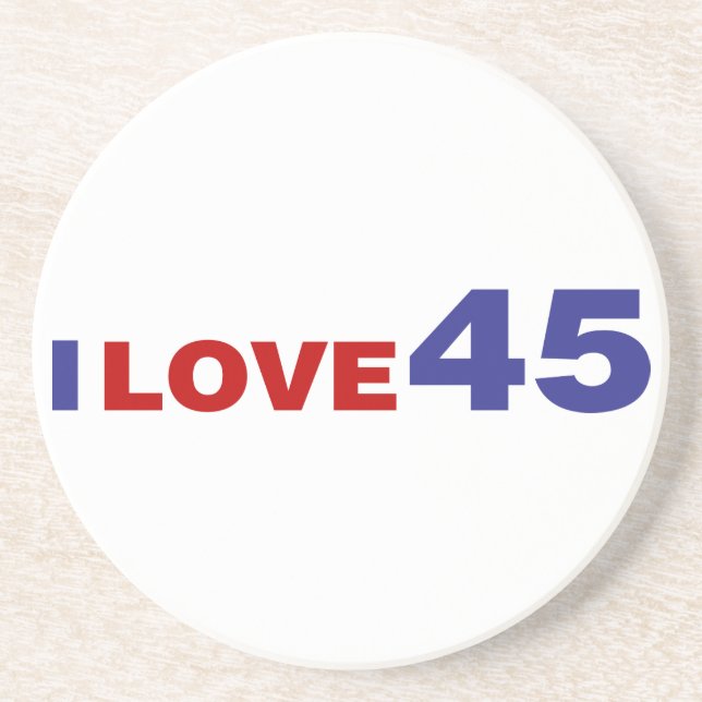 I Love 45  Coaster (Front)