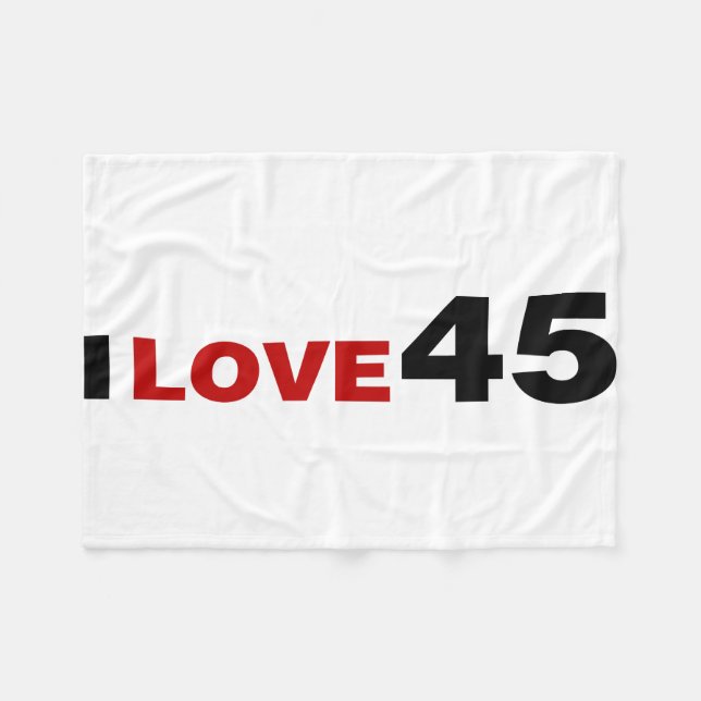 I Love 45 Fleece Blanket (Front (Horizontal))