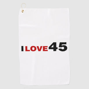 I Love 45 Golf Towel