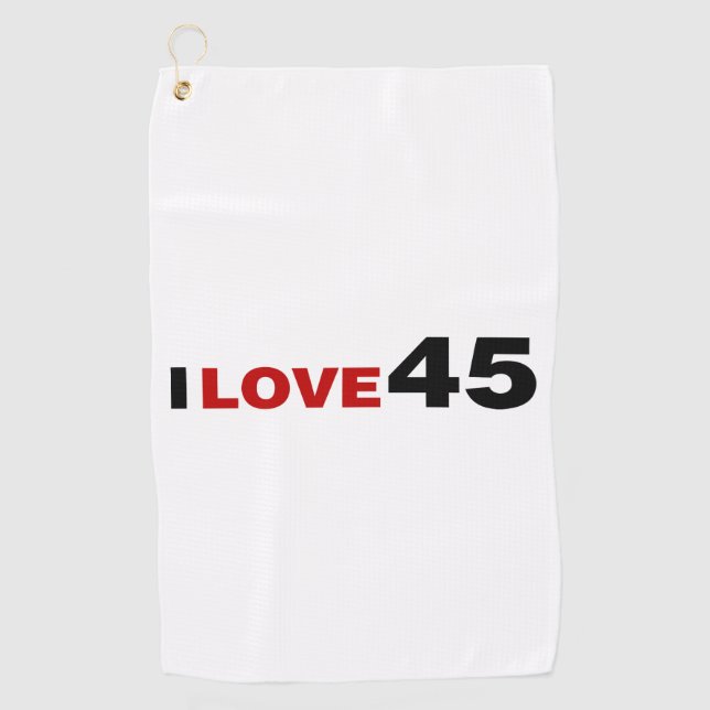 I Love 45 Golf Towel (Front)