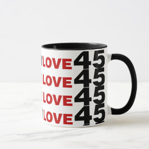 I Love 45 Mug