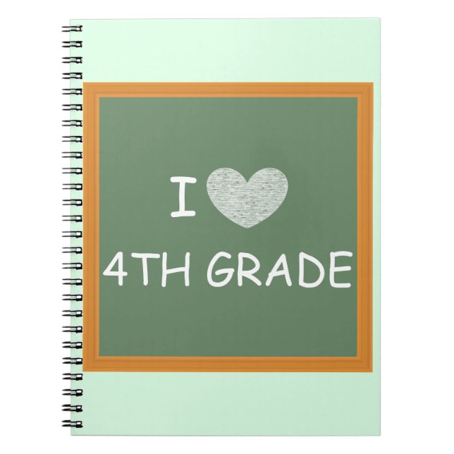 I Love 4th Grade Notebook (Front)