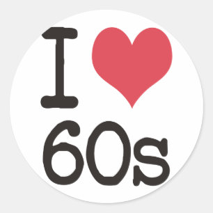I Love 60s Vintage & Retro Designs! Classic Round Sticker