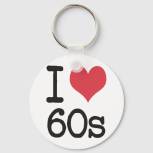 I Love 60s Vintage & Retro Designs! Key Ring