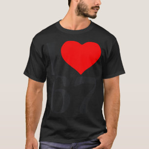 I Love 67 Heart Valentine's Day 67th Birthday Six  T-Shirt