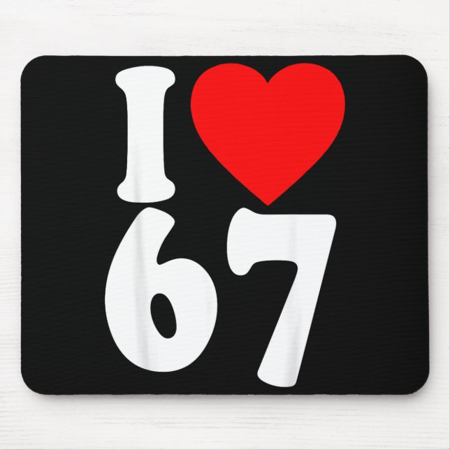I Love 67 Meme Six Seven Matching Couples Valentin Mouse Mat (Front)