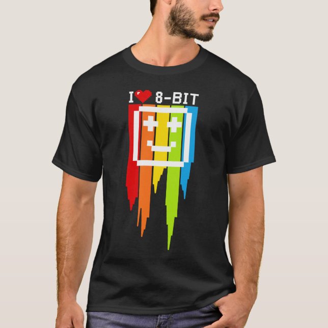 i love 8 bit computer quote retro game ordi T-Shirt (Front)