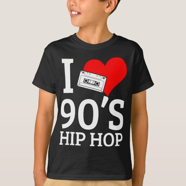 I Love 90's Hip Hop Rap T-Shirt (Front)