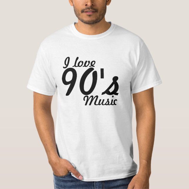 I Love 90's Music T-Shirt (Front)