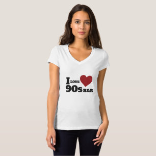 I Love 90s R&B Music Classic 90s music T-Shirt