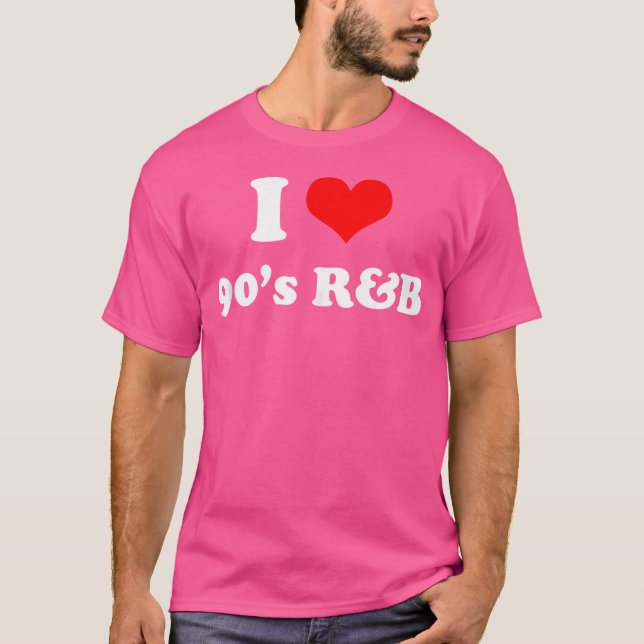 I Love 90S Rb T-Shirt (Front)
