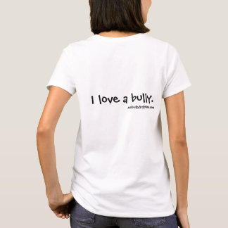 I Love a Bully - English Bulldog T-Shirt
