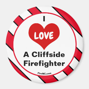 I Love A Cliffside Firefighter magnet