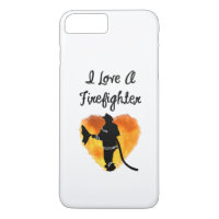 I Love A Firefighter