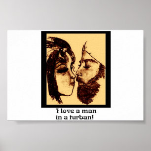 I love a man in a turban POSTER!! Poster