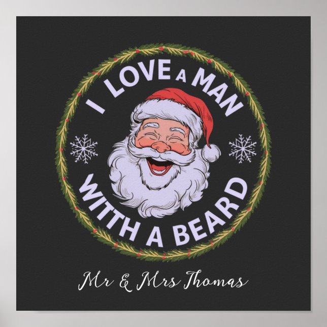 I Love a Man with a Beard Funny  Poster (Front)