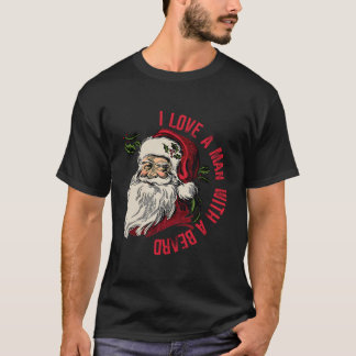 I Love A Man With A Beard Retro Vintage Santa Chri T-Shirt