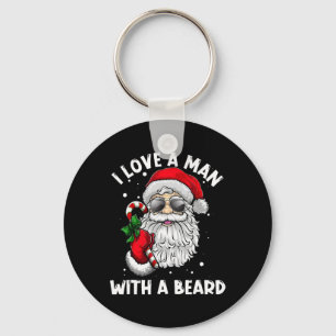 I Love A Man With A Beard Santa Claus Christmas Pa Key Ring