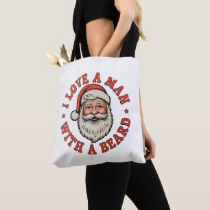 I Love A Man With A Beard Santa Claus Christmas Tote Bag