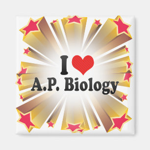 I Love A.P. Biology Magnet