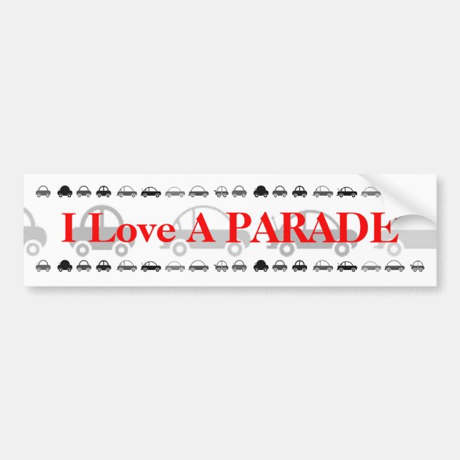 I Love A Parade, Traffic Jam Bumper Sticker (Front)
