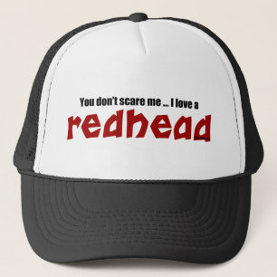 I Love a Redhead Trucker Hat