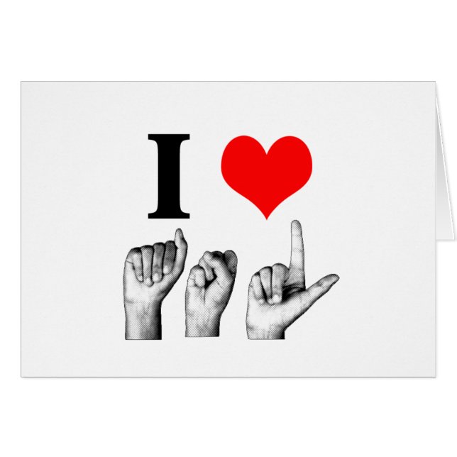 I Love A-S-L (Front Horizontal)