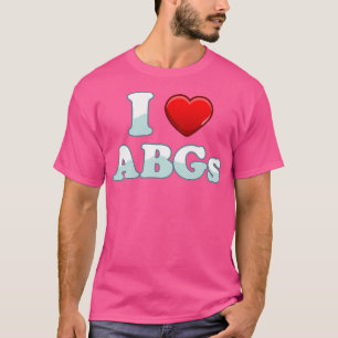 I Love Abgs Heart Funny Couple Abg Valentines Day T-Shirt