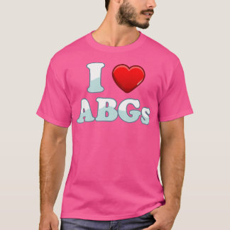 I Love Abgs Heart Funny Couple Abg Valentines Day  T-Shirt
