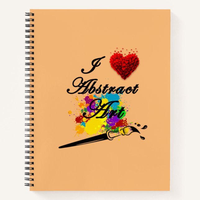 I LOVE ABSTRACT by Christèle Chabrette Notebook (Front)