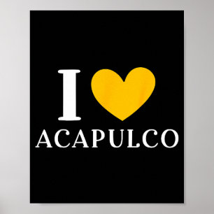 I Love Acapulco Mexico Vacation _1 Poster