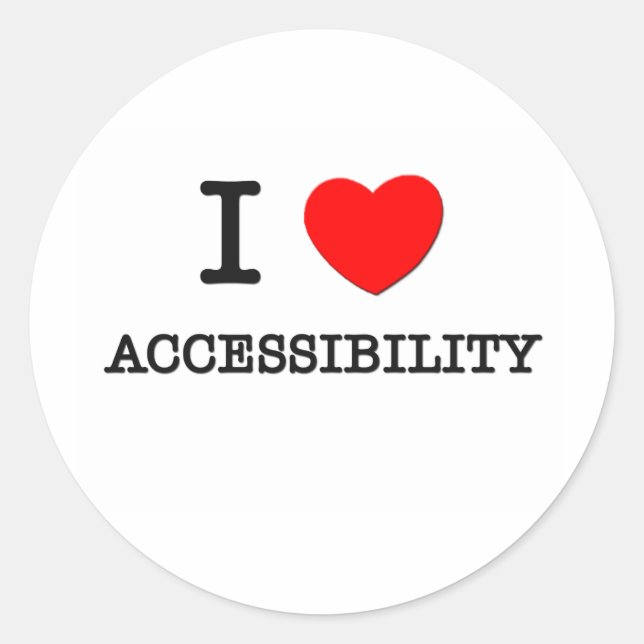 I Love Accessibility Classic Round Sticker (Front)