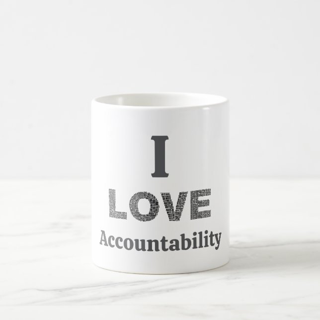 I Love Accountability Coffee Mug (Center)