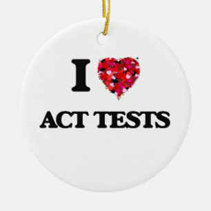 I Love Act Tests Ceramic Tree Decoration
