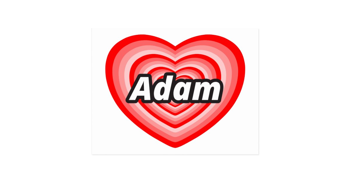 i-love-adam-postcard-zazzle-co-uk