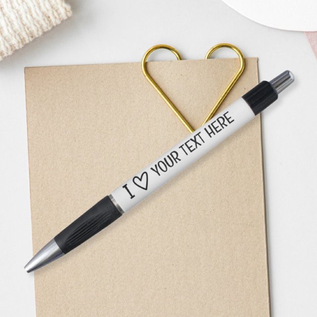 I Love Add Your Own Text Personalised Template (I Love Add Your Own Text Personalized Template Pen
by Ricaso. Who or what do you love? )