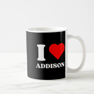 I Love Addison I Heart Addison Name Y2k Valentines Coffee Mug