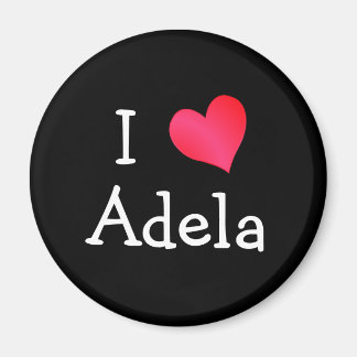 I Love Adela Magnet