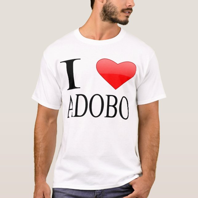 I love Adobo T-Shirt (Front)